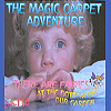 The Magic Carpet Adventure