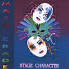 Masquerade Stage Character